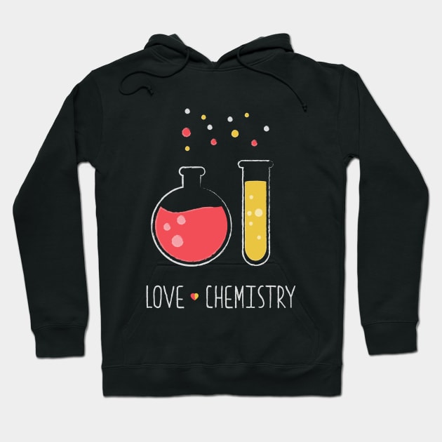 Love Chemistry Hoodie by kreativesrk